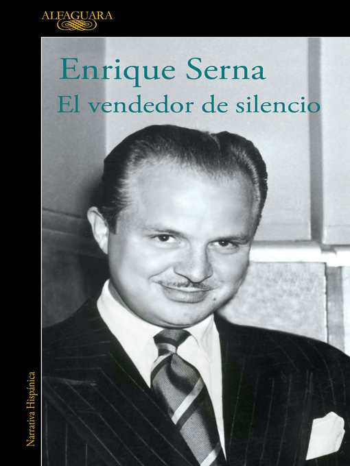 Title details for El vendedor de silencio by Enrique Serna - Wait list